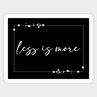 Less is more simple design typography Sticker